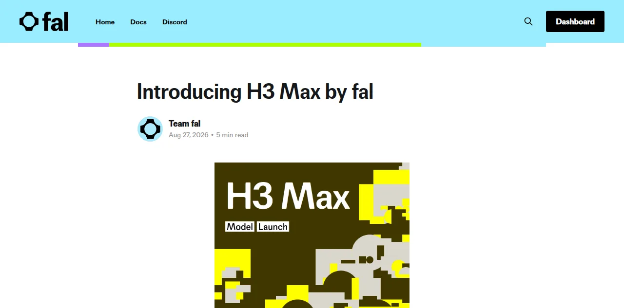fal's announcement post titled Introducing H3 Max by fal, dated August 27, 2026