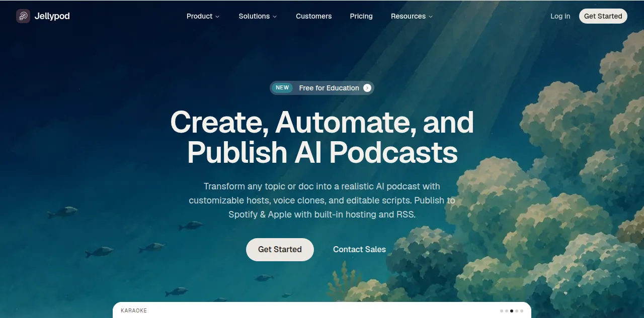 Jellypod site showing editable podcast production, custom hosts, and publishing from one studio