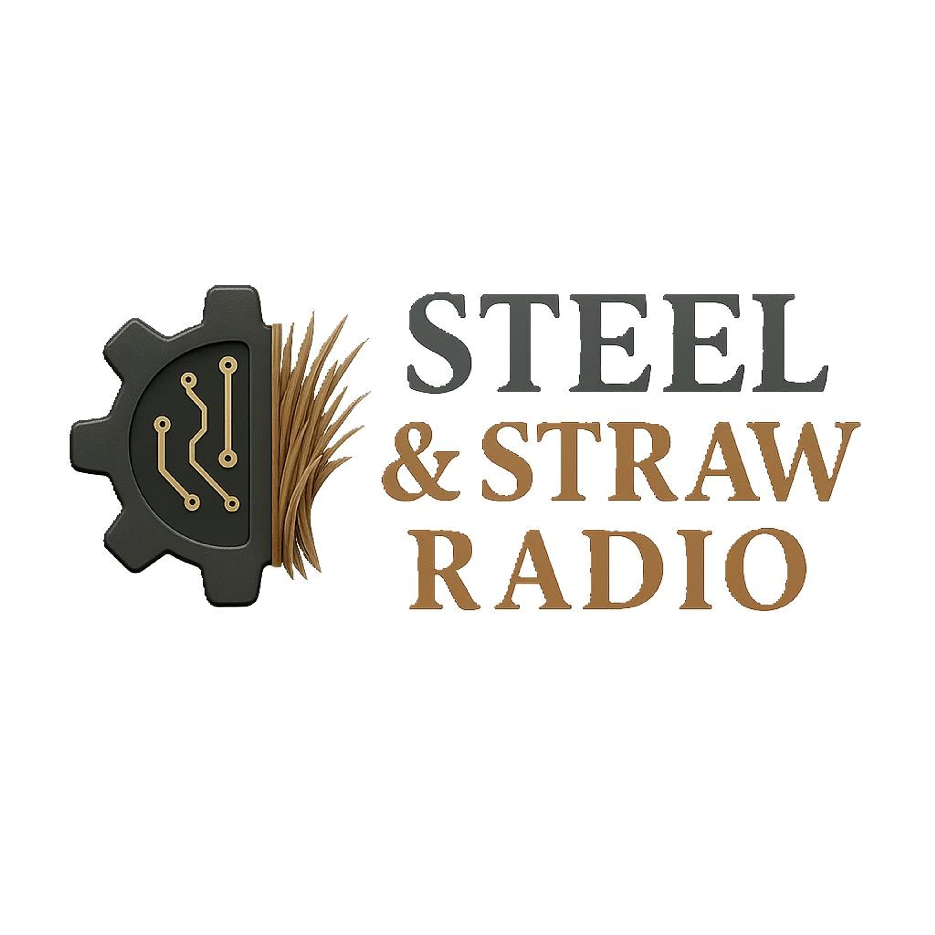 Steel and Straw Radio