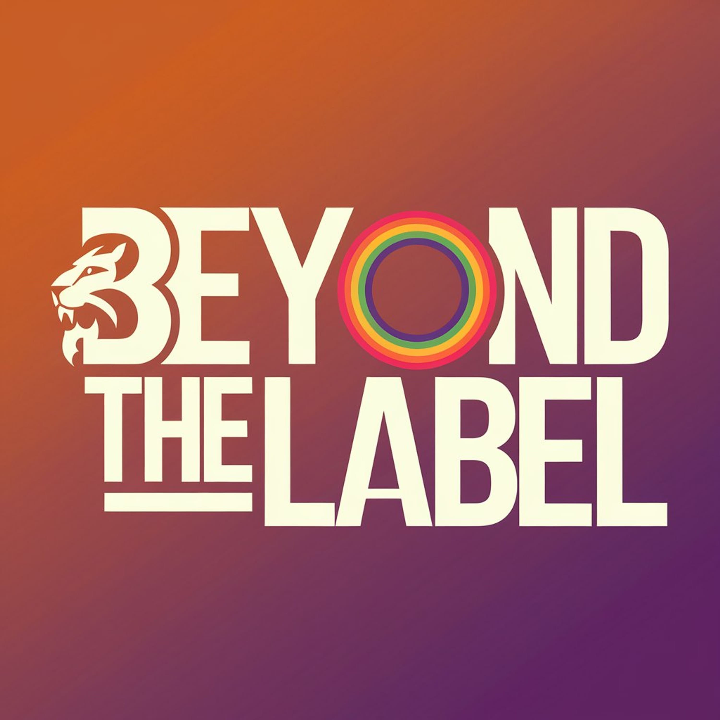 Beyond the Label