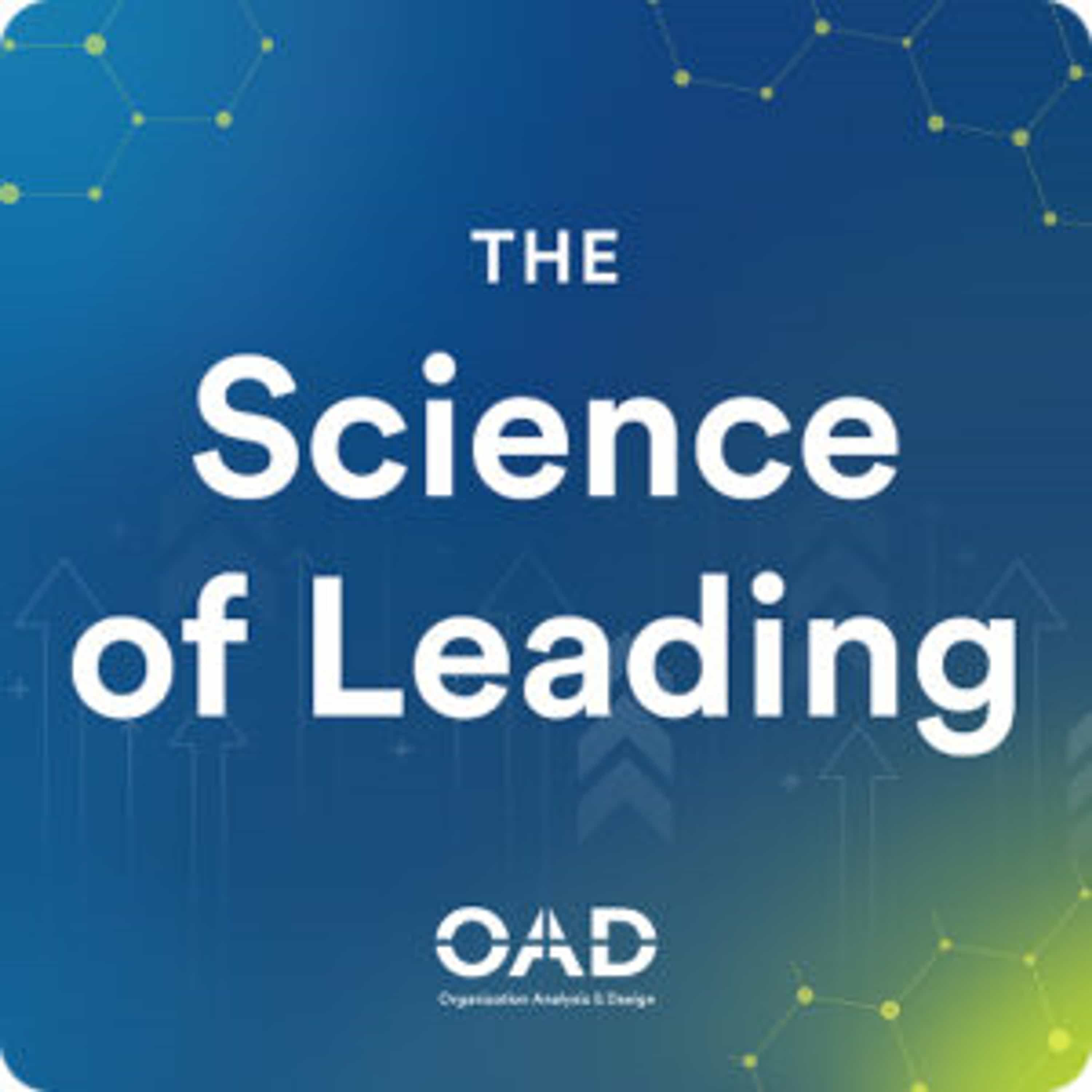 The Science of Leading